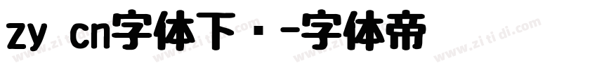 zy cn字体下载字体转换